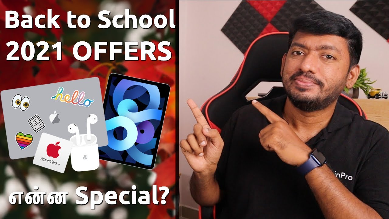 Apple Back to School OFFERS 🔥 FREE AIRPODS & more என்ன Special?